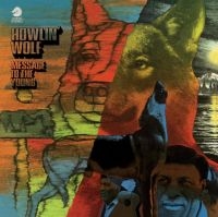 Howlin' Wolf - Message To The Young in der Gruppe VINYL / Blues,Jazz bei Bengans Skivbutik AB (4305578)