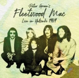 Fleetwood Mac - Live In Helsinki 1969 in der Gruppe CD / Pop-Rock bei Bengans Skivbutik AB (4305585)