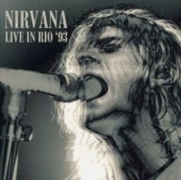 Nirvana - Live In Rio '93 in der Gruppe CD / Pop-Rock bei Bengans Skivbutik AB (4305588)