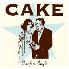 Cake - Comfort Eagle in der Gruppe VINYL / Pop-Rock bei Bengans Skivbutik AB (4306307)