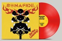 Bonafide - Are You Listening? (Red Vinyl) in der Gruppe UNSERE TIPPS / Weihnachtsgeschenktipp Vinyl bei Bengans Skivbutik AB (4306414)