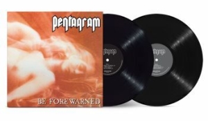 Pentagram - Be Forewarned (2 Lp Vinyl) in der Gruppe VINYL / Hårdrock bei Bengans Skivbutik AB (4306428)