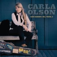 Olson Carla - Have Harmony, Will Travel 3 in der Gruppe UNSERE TIPPS / Weihnachtsgeschenktipp CD bei Bengans Skivbutik AB (4306546)