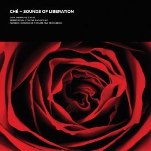 Ché - Sounds Of Liberation in der Gruppe UNSERE TIPPS / Weihnachtsgeschenktipp CD bei Bengans Skivbutik AB (4308290)