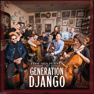 Edouard Pennes - Presente Generation Django in der Gruppe UNSERE TIPPS / Weihnachtsgeschenktipp CD bei Bengans Skivbutik AB (4308706)