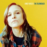 Wolfe Emily - The Blowback in der Gruppe VINYL / Pop-Rock bei Bengans Skivbutik AB (4309106)