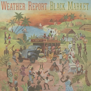 Weather Report - Black Market in der Gruppe UNSERE TIPPS / Weihnachtsgeschenktipp Vinyl bei Bengans Skivbutik AB (4310184)