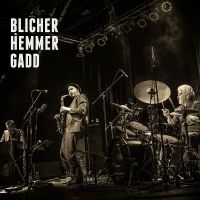 Blicher Michael Dan Hemmer & Ste - Blicher Hemmer Gadd in der Gruppe VINYL / Jazz bei Bengans Skivbutik AB (4310825)