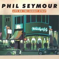 Seymour Phil - Live On The Sunset Strip in der Gruppe CD bei Bengans Skivbutik AB (4310933)