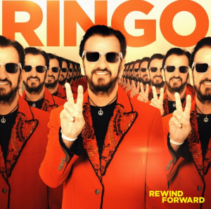 Ringo Starr - Rewind Forward in der Gruppe CD / Pop-Rock bei Bengans Skivbutik AB (4311072)