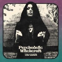 PSYCHEDELIC WITCHCRAFT - VISION THE (AQUAMARINE VINYL LP) in der Gruppe VINYL / Hårdrock bei Bengans Skivbutik AB (4312201)