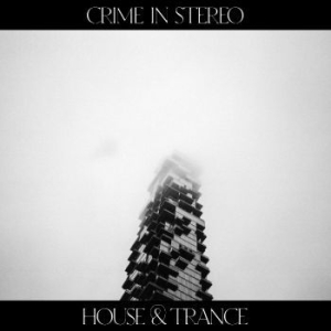 Crime In Stereo - House & Trance in der Gruppe VINYL bei Bengans Skivbutik AB (4312237)