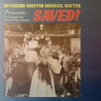 REVEREND KRISTIN MICHAEL HAYTER - SAVED! in der Gruppe UNSERE TIPPS / Weihnachtsgeschenktipp CD bei Bengans Skivbutik AB (4312266)