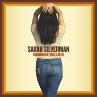 Silverman Sarah - Someone You Love in der Gruppe VINYL / Pop-Rock bei Bengans Skivbutik AB (4312509)