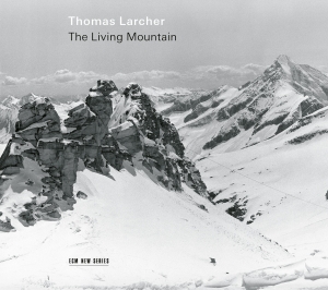 Thomas Larcher - The Living Mountain in der Gruppe UNSERE TIPPS / Weihnachtsgeschenktipp CD bei Bengans Skivbutik AB (4313300)