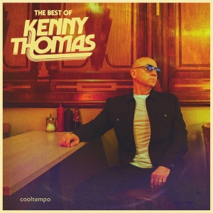 Kenny Thomas - Best Of Kenny Thomas in der Gruppe CD / RnB-Soul bei Bengans Skivbutik AB (4313309)