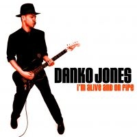 Danko Jones - I'm Alive And On Fire (Vinyl) in der Gruppe UNSERE TIPPS / Weihnachtsgeschenktipp Vinyl bei Bengans Skivbutik AB (4313388)