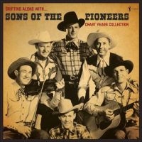 Sons Of The Pioneers - Drifting Along With: The Chart Year in der Gruppe VINYL / Country bei Bengans Skivbutik AB (4313983)