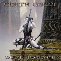 Cirith Ungol - Dark Parade (Digipack) in der Gruppe UNSERE TIPPS / Weihnachtsgeschenktipp CD bei Bengans Skivbutik AB (4314327)