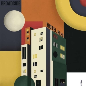 Broadside - Hotel Bleu in der Gruppe UNSERE TIPPS / Weihnachtsgeschenktipp CD bei Bengans Skivbutik AB (4314369)