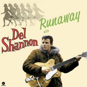 Del Shannon - Runaway With Del Shannon in der Gruppe VINYL / Pop-Rock bei Bengans Skivbutik AB (4314400)