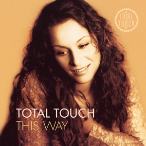 Total Touch - This Way in der Gruppe VINYL / Pop-Rock bei Bengans Skivbutik AB (4314639)