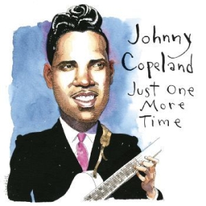 Copeland Johnny - Just One More Time in der Gruppe MUSIK / Dual Disc / Blues bei Bengans Skivbutik AB (4314767)