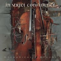 In Strict Confidence - Mechanical Symphony (2 Cd Digipack) in der Gruppe UNSERE TIPPS / Weihnachtsgeschenktipp CD bei Bengans Skivbutik AB (4314790)