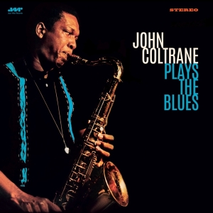 John Coltrane - Plays The Blues in der Gruppe UNSERE TIPPS / Weihnachtsgeschenktipp Vinyl bei Bengans Skivbutik AB (4314871)