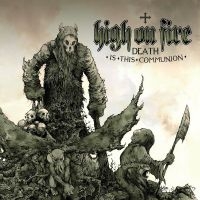 High On Fire - Death Is This Communion in der Gruppe UNSERE TIPPS / Weihnachtsgeschenktipp Vinyl bei Bengans Skivbutik AB (4315538)