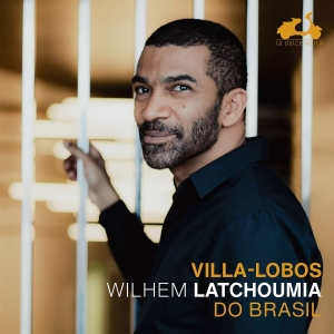 Latchoumia Wilhem - Villa-Lobos: Do Brasil in der Gruppe CD / Övrigt bei Bengans Skivbutik AB (4315614)