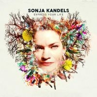 Sonja Kandels - Express Your Life in der Gruppe VINYL / Jazz bei Bengans Skivbutik AB (4315746)