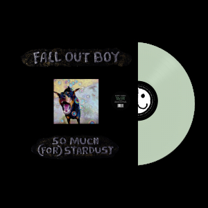 Fall Out Boy - So Much (For) Stardust (Ltd Indie Color Vinyl) in der Gruppe VINYL / Pop-Rock bei Bengans Skivbutik AB (4322433)