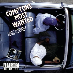 Comptons Most Wanted - Music To Driveby in der Gruppe CD / Hip Hop-Rap bei Bengans Skivbutik AB (4344810)