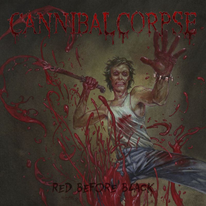 Cannibal Corpse - Red before black in der Gruppe Labels /  bei Bengans Skivbutik AB (4354121)