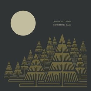 Rutledge Justin - Something Easy in der Gruppe CD / Pop-Rock,Svensk Folkmusik,World Music bei Bengans Skivbutik AB (4364790)