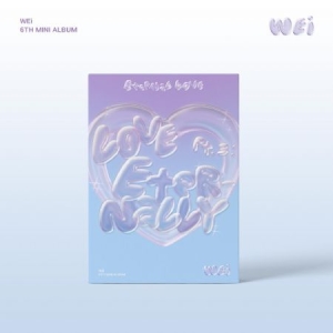 WEi - 6th EP Album (Love Pt.3 : Eternally Fait in der Gruppe CD / K-Pop bei Bengans Skivbutik AB (4381301)