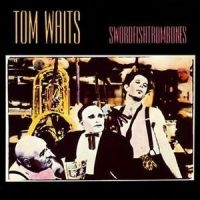 Tom Waits - Swordfishtrombones in der Gruppe -Start FLS1 bei Bengans Skivbutik AB (4401527)