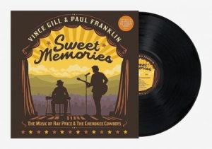 Vince Gill & Paul Franklin - Sweet Memories: The Music Of Ray Price & in der Gruppe VINYL / Country bei Bengans Skivbutik AB (4408126)