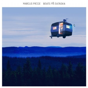 Marcus Price - Beats På Svenska in der Gruppe VINYL / Dance-Techno,Svensk Musik bei Bengans Skivbutik AB (4412410)