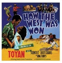 Toyan - How The West Was Won in der Gruppe VINYL / Reggae bei Bengans Skivbutik AB (481741)