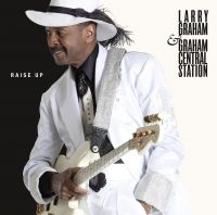 Graham Larry & Graham Central Stati - Raise Up in der Gruppe VINYL / RnB-Soul bei Bengans Skivbutik AB (484153)