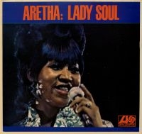 ARETHA FRANKLIN - LADY SOUL in der Gruppe UNSERE TIPPS / Tipps von Bengans Mitarbeitern / Find your soul bei Bengans Skivbutik AB (484763)