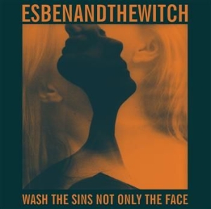 Esben And The Witch - Wash The Sins Not Only The Face (+7 in der Gruppe VINYL / Pop-Rock bei Bengans Skivbutik AB (486337)