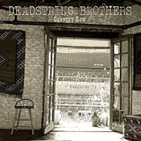 Deadstring Brothers - Cannery Row in der Gruppe VINYL / Pop-Rock bei Bengans Skivbutik AB (487643)