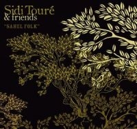 Toure Sidi & Friends - Sahel Folk in der Gruppe VINYL / Pop-Rock bei Bengans Skivbutik AB (488563)