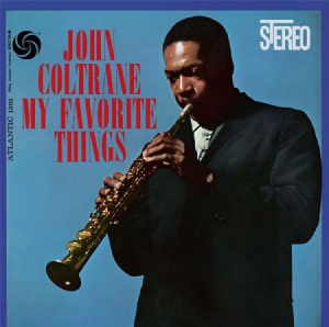 John Coltrane - My Favorite Things in der Gruppe -Start Jan R3 bei Bengans Skivbutik AB (492228)