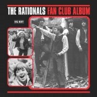 Rationals - Fan Club Album in der Gruppe VINYL / Pop bei Bengans Skivbutik AB (492298)