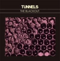 Tunnels - The Blackout in der Gruppe VINYL / Pop-Rock bei Bengans Skivbutik AB (494527)