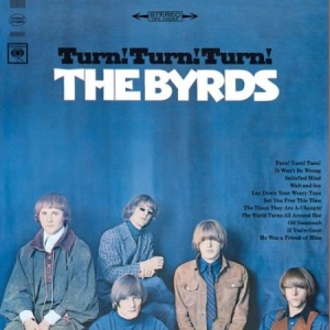 Byrds The - Turn! Turn! Turn! in der Gruppe UNSERE TIPPS / Klassiska lablar / Sundazed / Sundazed Vinyl bei Bengans Skivbutik AB (495268)